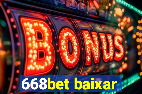 668bet baixar